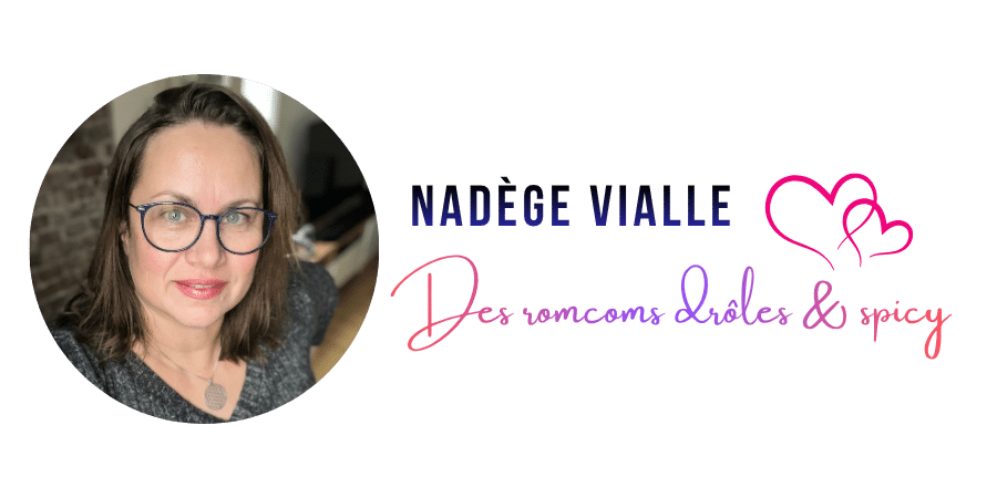 Nadège Vialle, des romcoms drôles et spicy